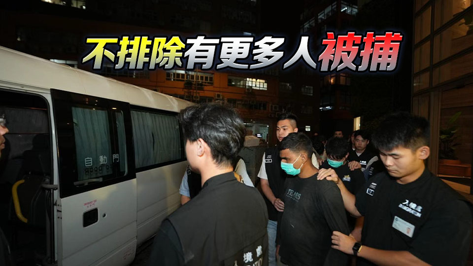 入境處全港打擊非法勞工 拘捕22人