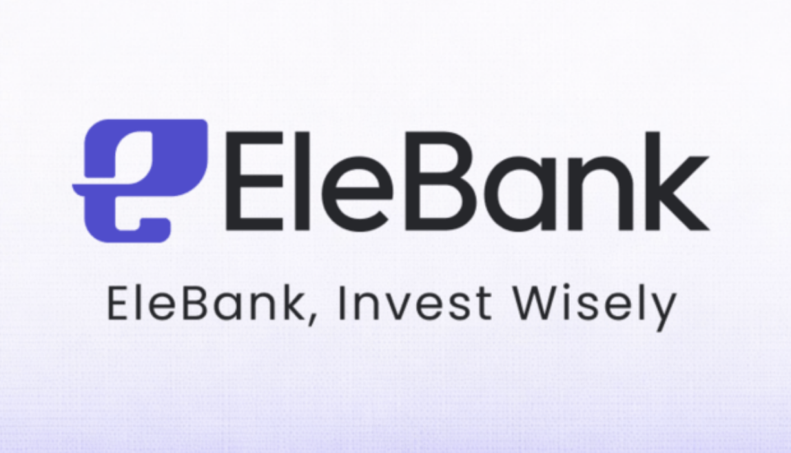 EleBank中文名改為「大象銀行」